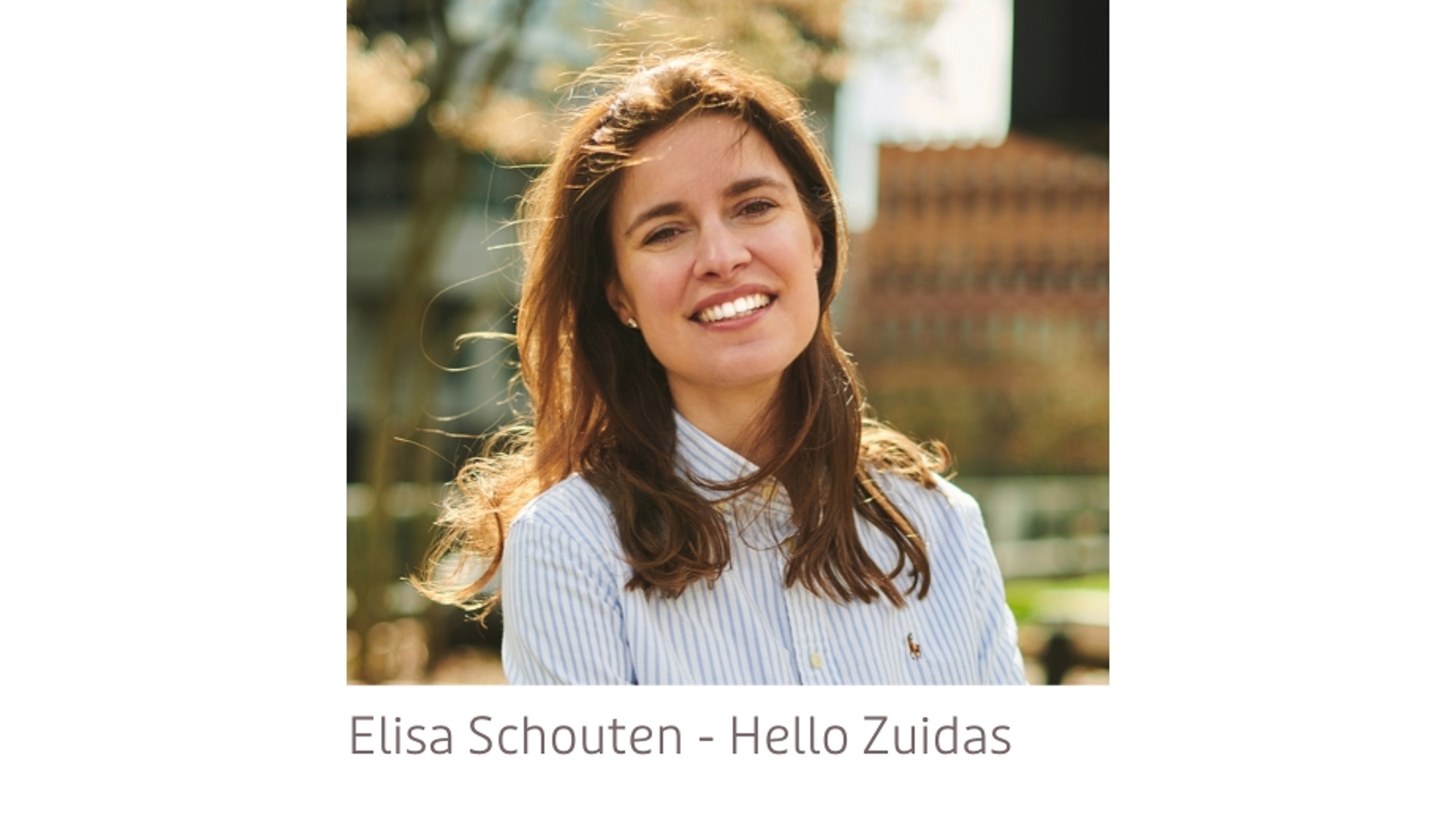 Elisa Schouten Hello Zuidas