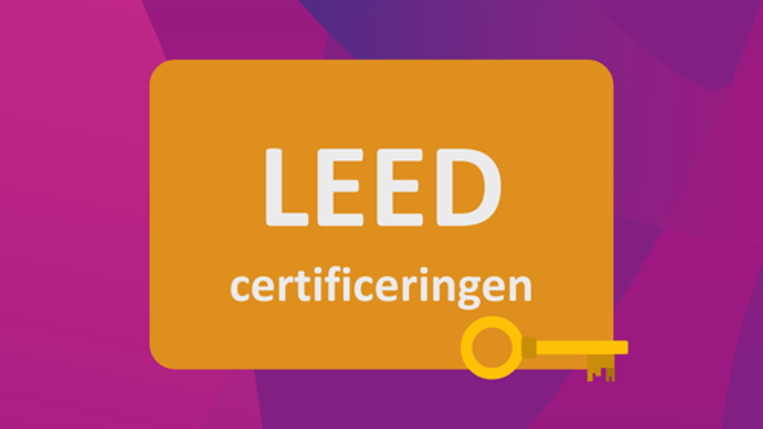 LEED certificeringen